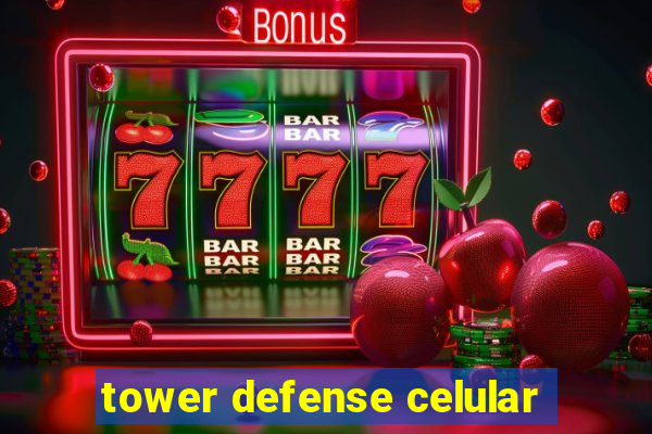 tower defense celular